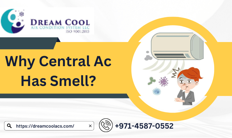 Why Central Ac Has Smell