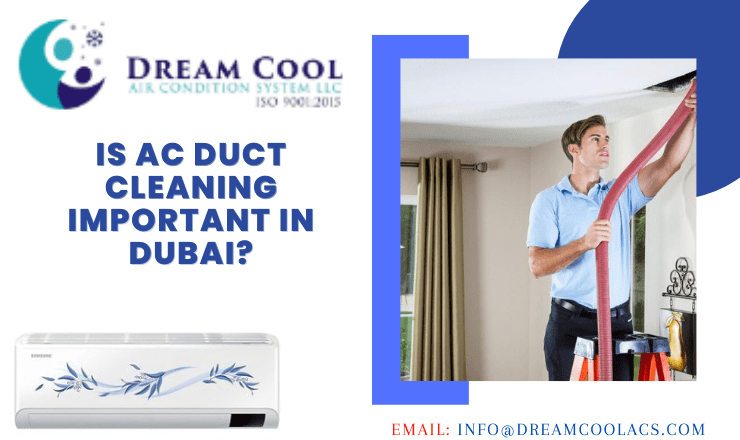 Is Ac Duct Cleaning Important In Dubai