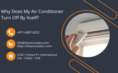 Why Does My Air Conditioner Turn Off By Itself? Dream cool ACs